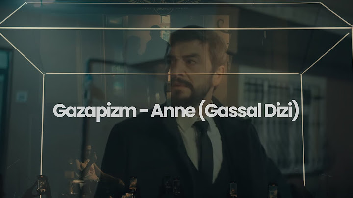 Gazapizm & Ahmet Kural - Anne (Gassal Dizi) #gassal