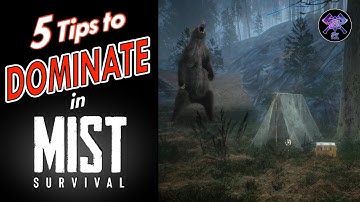 "Mastering the Mist: 5 Essential Tips for Starting Strong in Mist Survival”