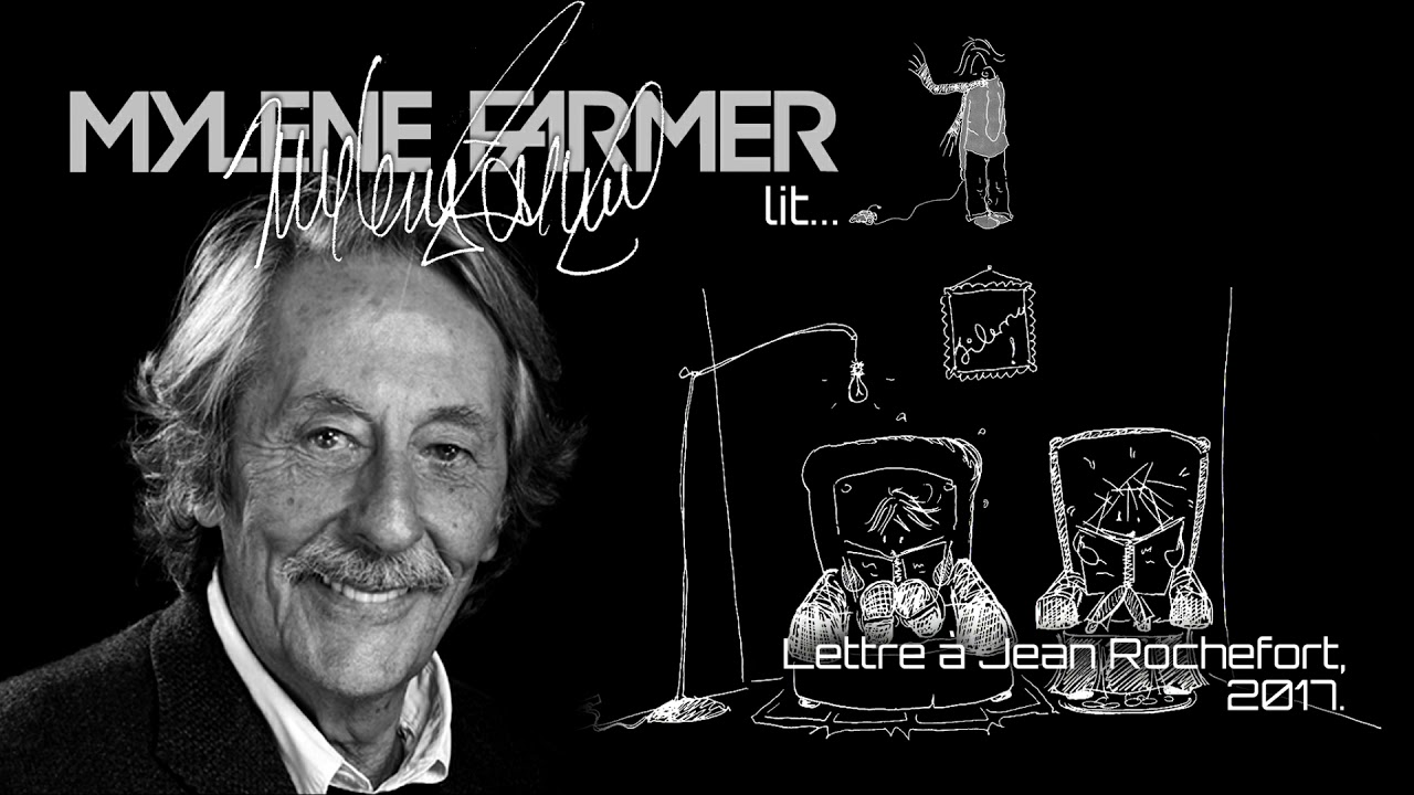 Mylène Farmer Lit... - Lettre à Jean Rochefort, 2017.