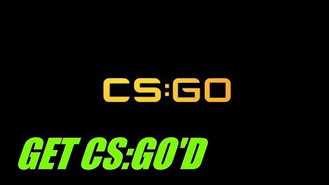Get CS:GO