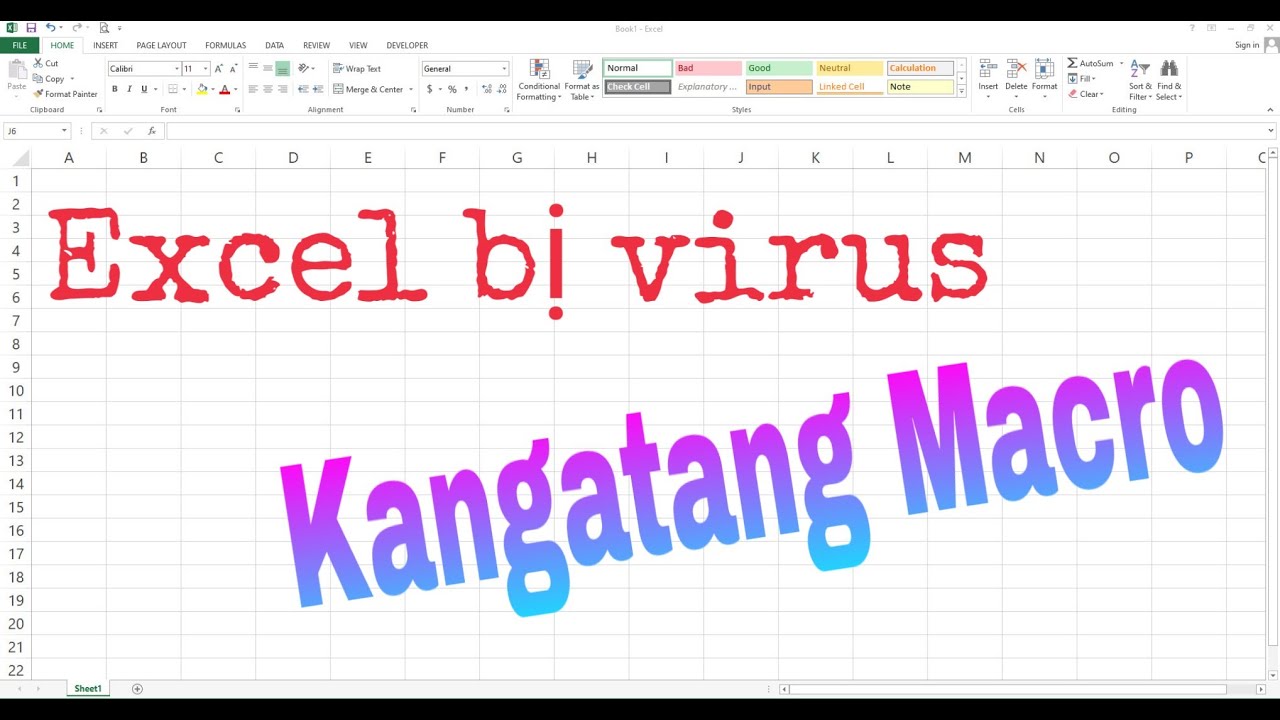 Cách xử lý khi Excel bị nhiễm virus KANGATANG MACRO !!