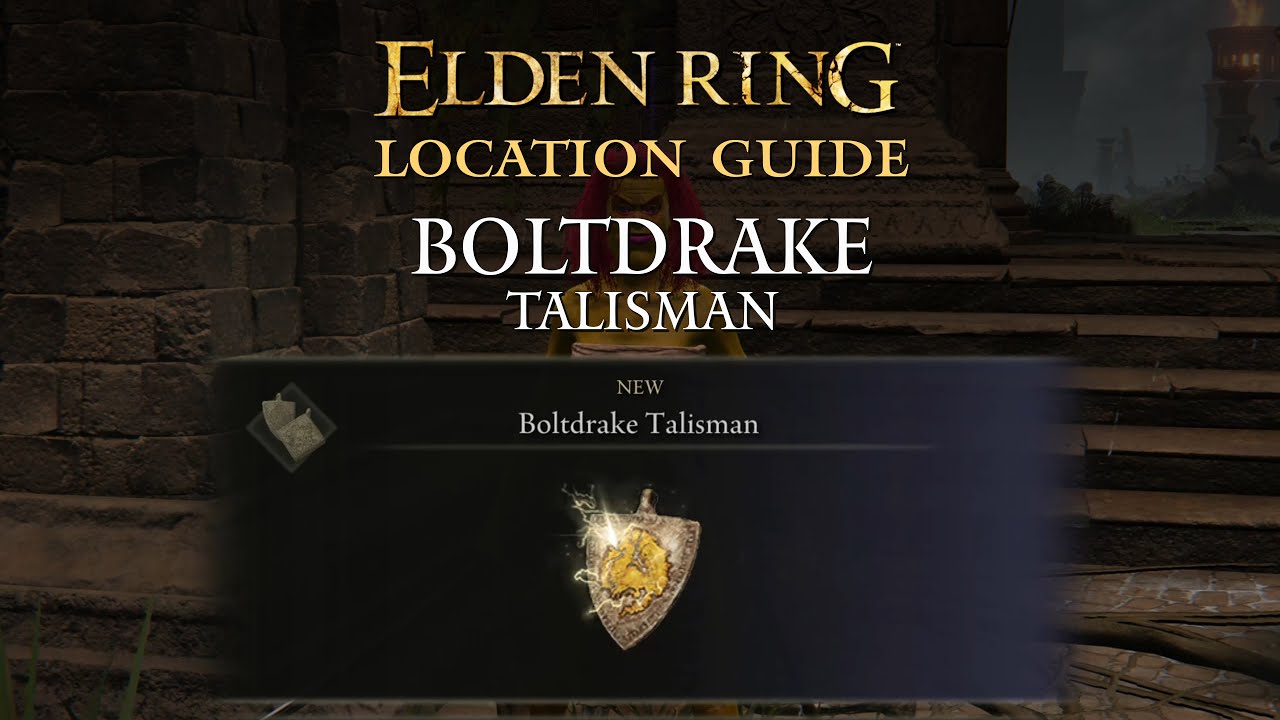 Boltdrake Talisman - Elden Ring Guide - IGN