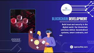 OpenSoftAI | Custom Software & App Development Services | AI, Blockchain & Web Solutions