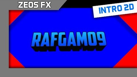 2D Intro For RafGaming09 || Made On Android || Best ?
