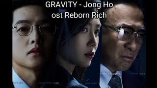 Jong Ho of ATEEZ - GRAVITY (ost Reborn Rich) (easy lyrics)