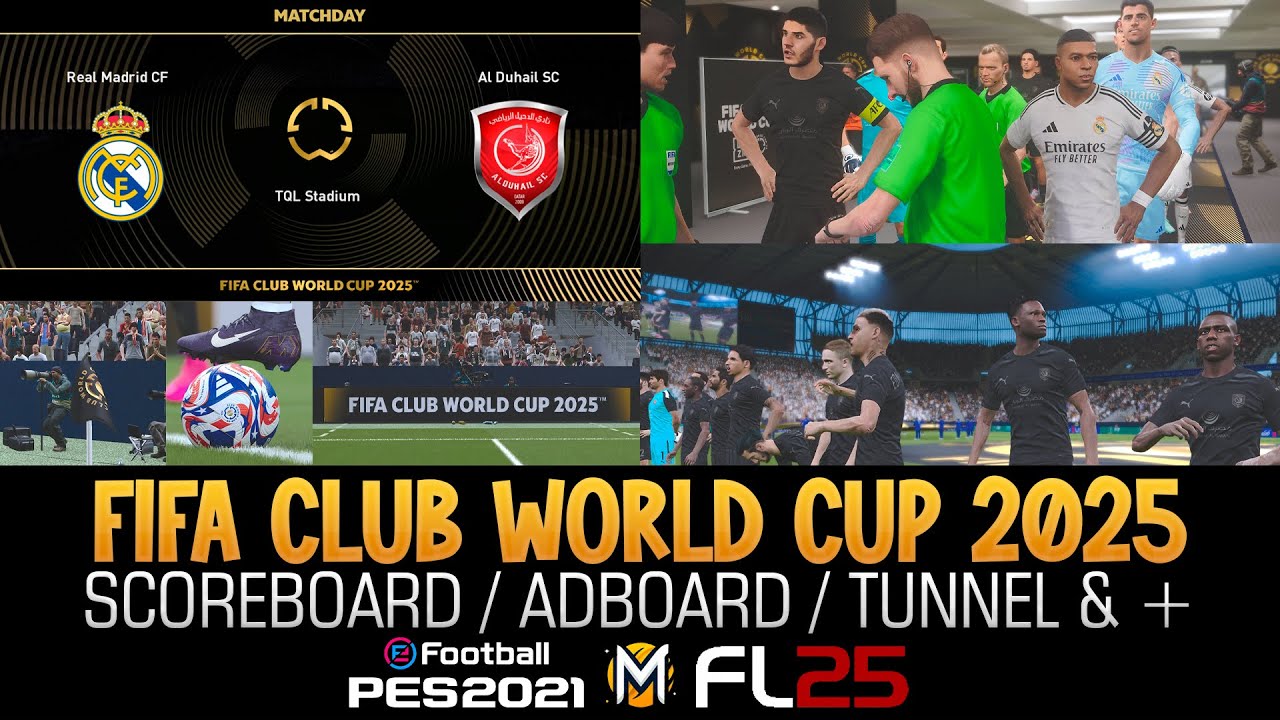 MOD FIFA CLUB WORLD CUP 2025 ➠ PES 2021 & FOOTBALL LIFE 25