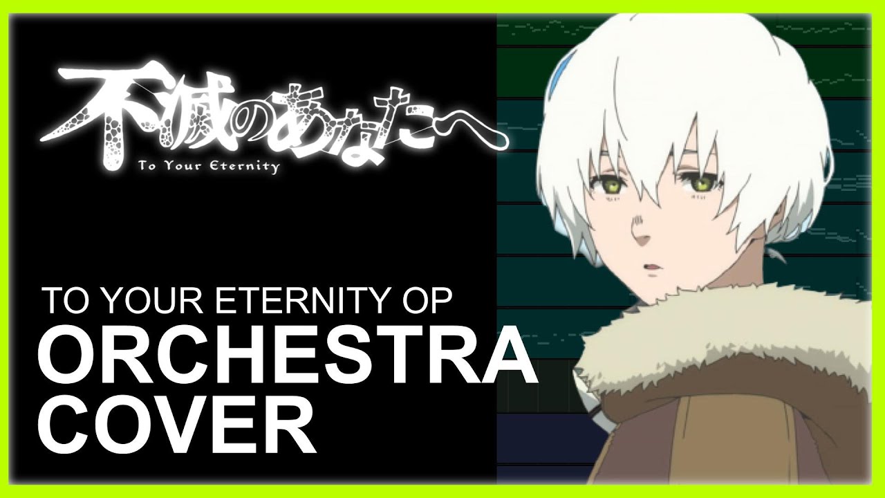 To Your Eternity OP "Pink Blood" - Orchestra Cover