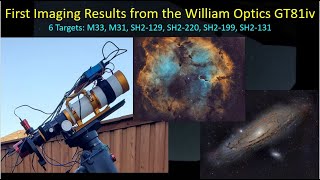 First Light Imaging Results With The William Optics Gt81iv Telescope Youtube First Light Imaging Results With The William Optics Gt81iv Telescope Youtube