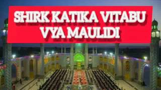 SHEIKH ABOUD ROGO,SHIRK KATIKA VITABU VYA MAULIDI