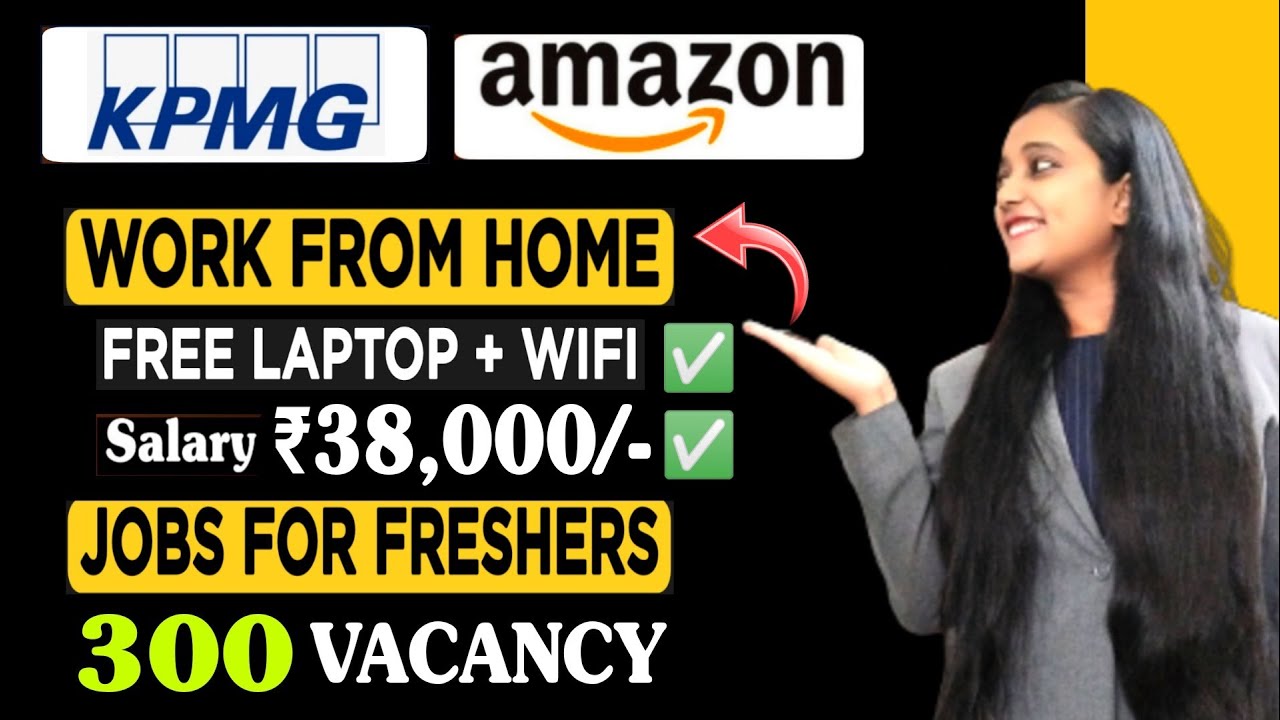 Amazon Recruitment 2022 | KPMG Recruitment 2022 | Work From Home Jobs | Freshers | Job Vacancy 2022