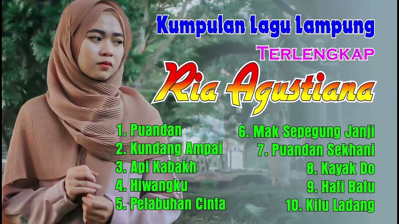 Kumpulan Lagu Lampung MP3 terlengkap Ria Agustiana.
