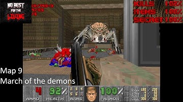 Doom2: No Rest for the Living: Map 9 Ultra Violence 100% with commentary