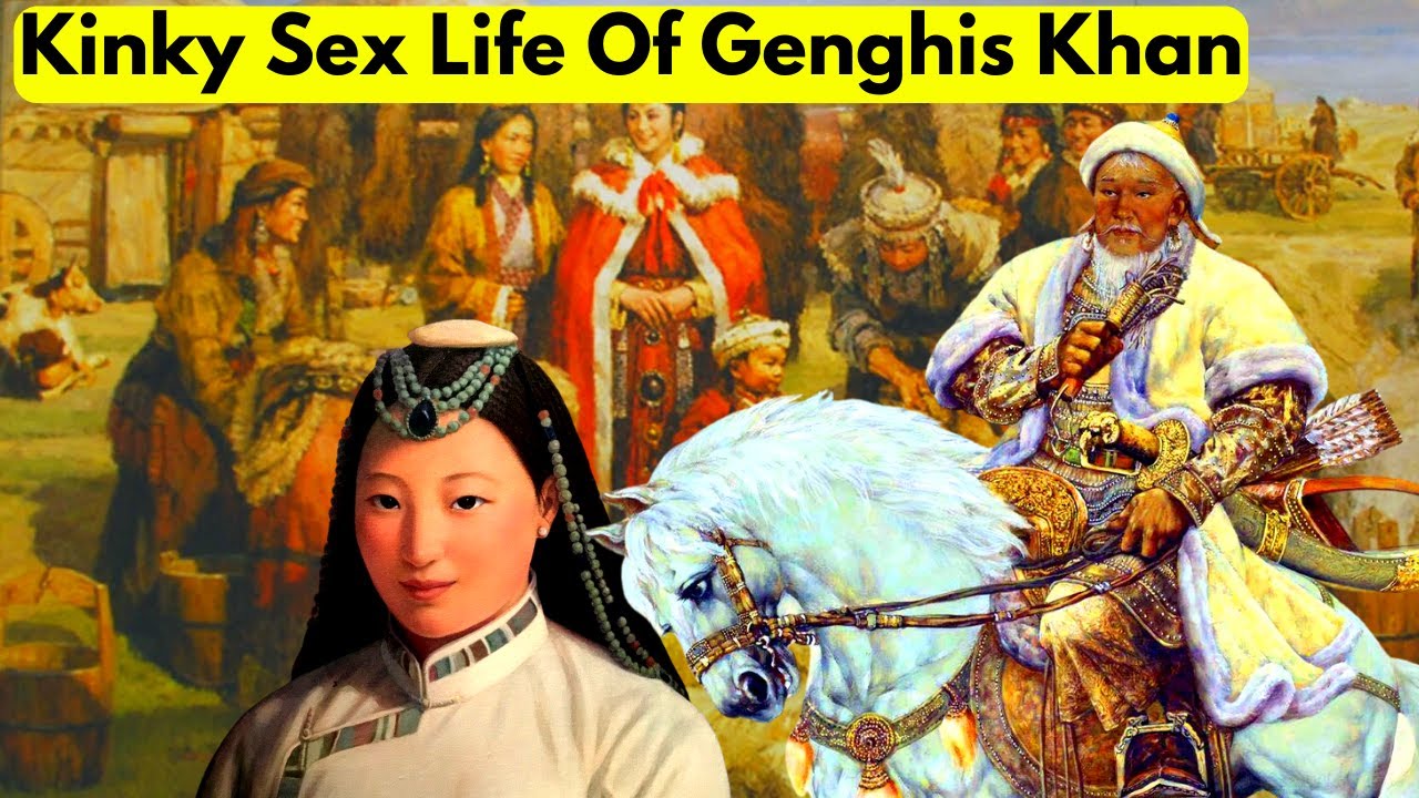 Genghis khan sex