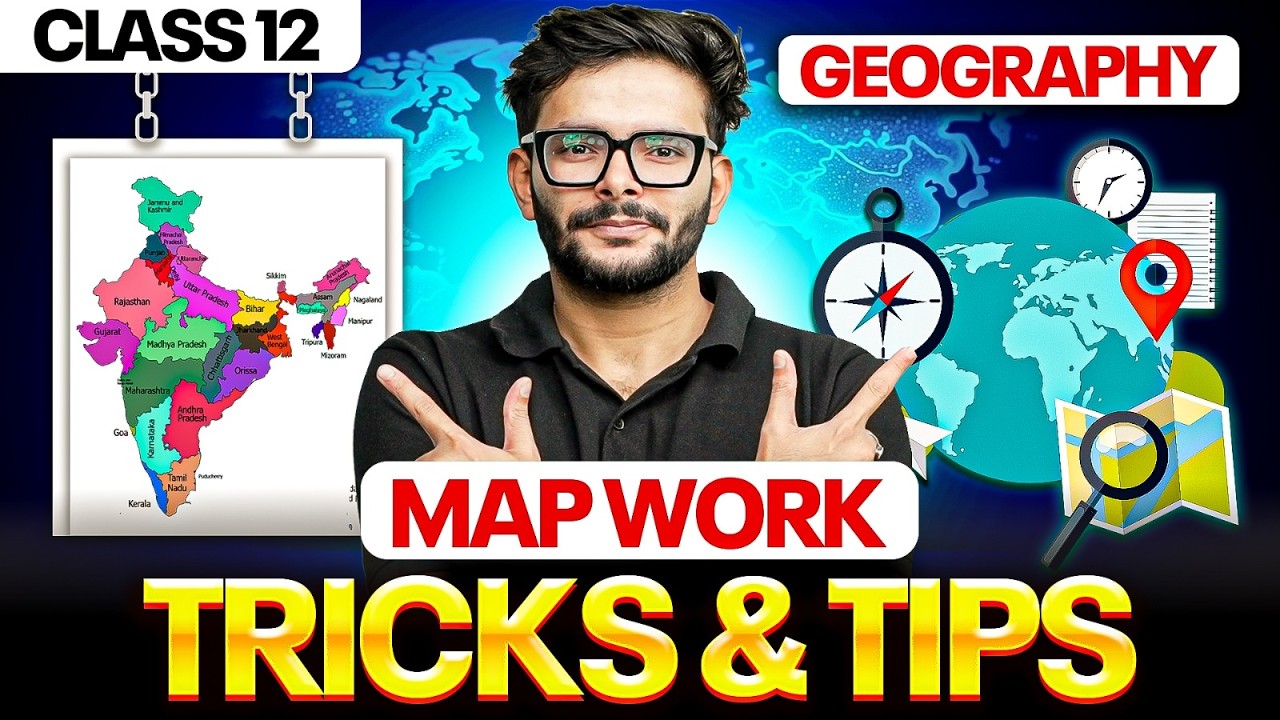 Class 12 Geography Map Work | Map Tricks For Board Exam 2026 | Class 12 Geography Complete Map Work