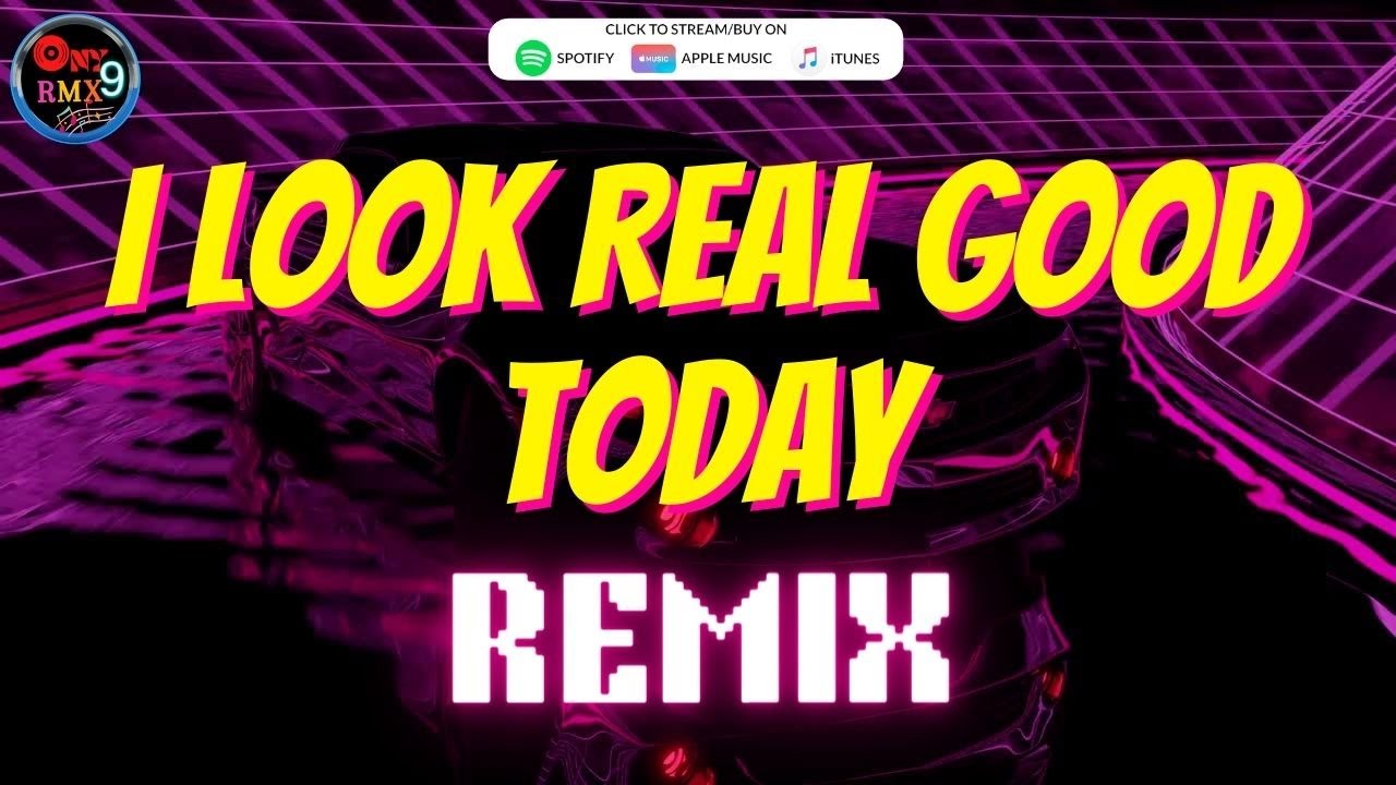 O.T. Genasis - I Look Real Good Today (Remix) - ONY9RMX - YouTube