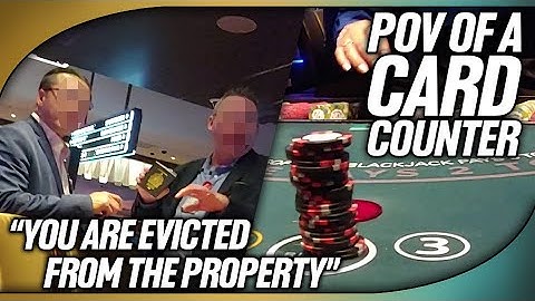 Casino Permanently Bans Me For Counting Cards