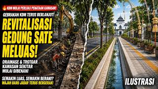 KDM PERLUAS PENATAAN REVITALISASI GEDUNG SATE! Drainase & Trotoar JL. Sentot Alibasyah Dibongkar!