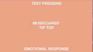 Musiccargo Tip Top (Emotional Response)