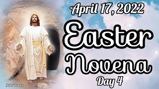 Day 4 - Powerful Novena for Easter Sunday / April 17, 2022