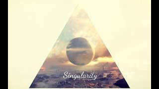 "Singularity" A Destiny Montage