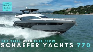 Schaefer Yachts 770 - Sea Trial with fuel flow