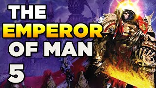 40K - THE EMPEROR OF MAN [5] ABANDON HIM IN M41? | WARHAMMER 40,000 Lore\/History