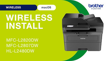 MFCL2820DW wireless setup - Mac