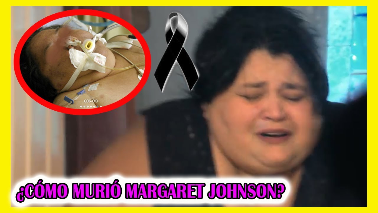 ¿CÓMO MURIÓ MARGARET JOHNSON? | Kilos Mortales 2021