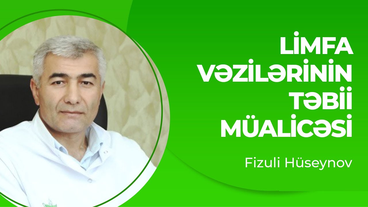 Limfa vəzilərinin təbii müalicəsi | Limfa düyünləri niyə böyüyür?