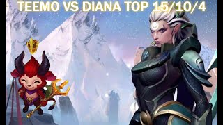 only teemo can counter diana 15/10/4