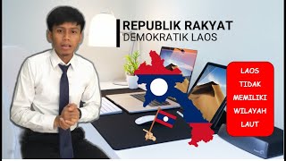 Kondisi Geografis Negara - Negara ASEAN (Laos)