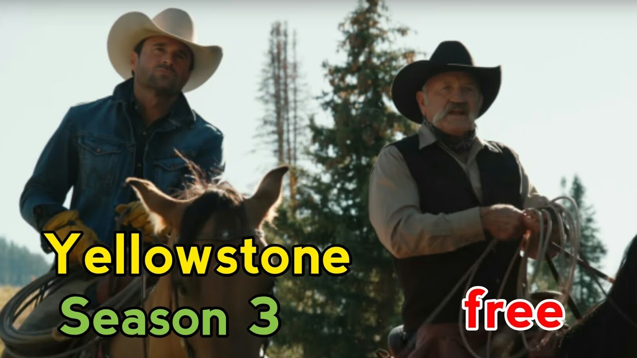 Watch Yellowstone Season 3 Free| Watch Online All Episods