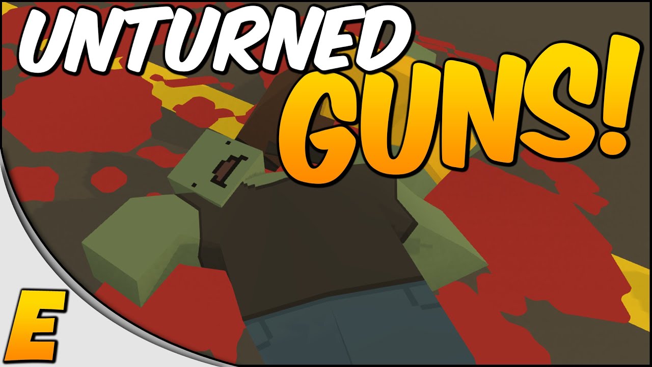 Unturned 3.0 Showcase MORE GUNS! AA12 Shotgun, L96 Sniper & More
