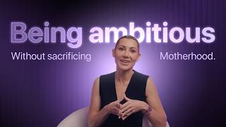 What if you never had to choose between ambition and motherhood?
