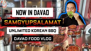 Samgyupsalamat now in Davao | Unlimited Korean BBQ | New Samgyeopsal Place Davao | Davao Food Vlog