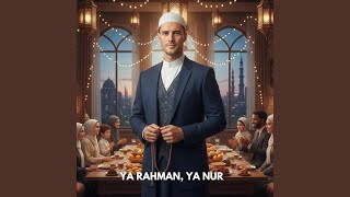 Download Lagu Ya Rahman, Ya Nur MP3