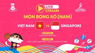 LIVE MEN'S BASKETBALL | VIETNAM VS SINGAPORE | ASEAN SCHOOLS GAMES 2024