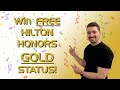 Free Hilton Honors Gold Status - GIVEAWAY 2023