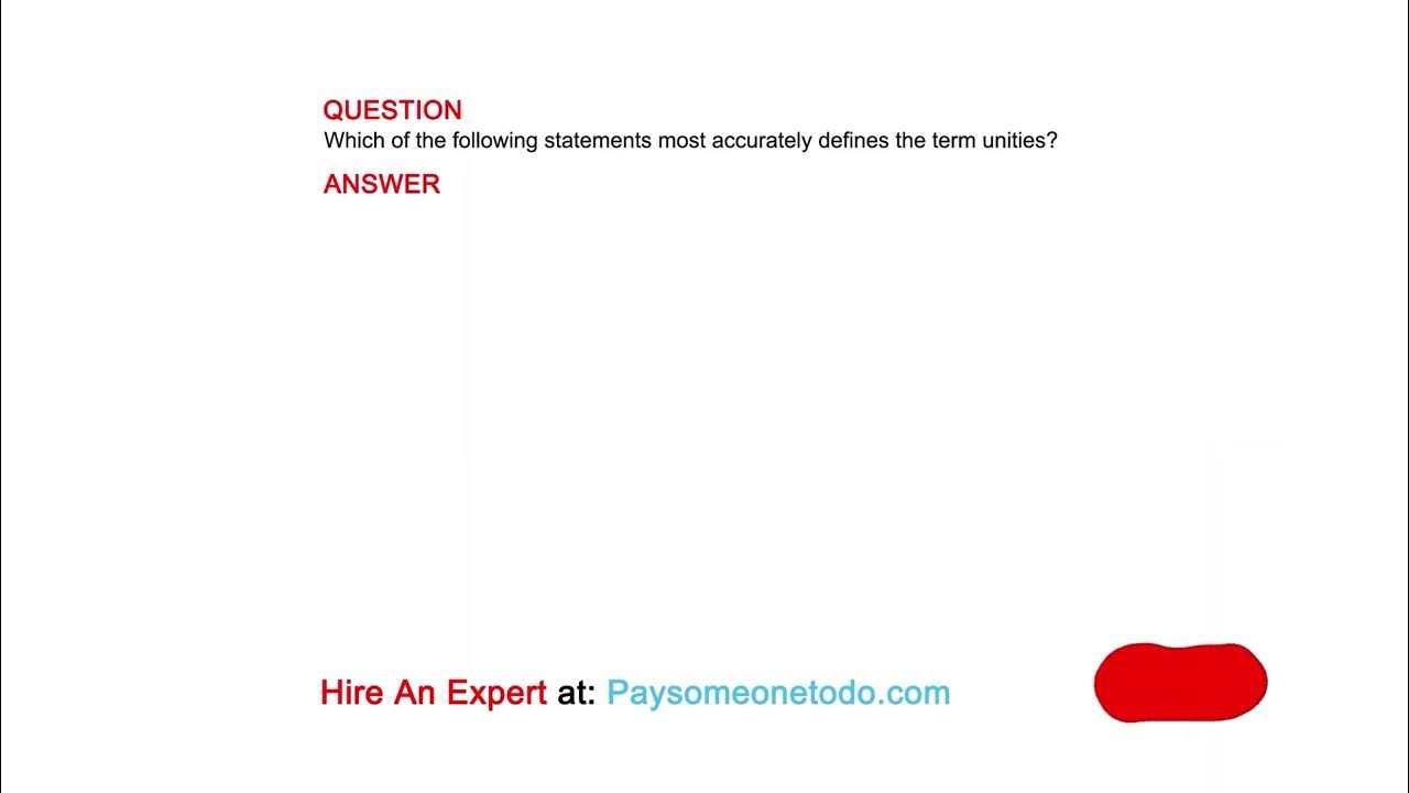 Which of the following statements most accurately defines the term