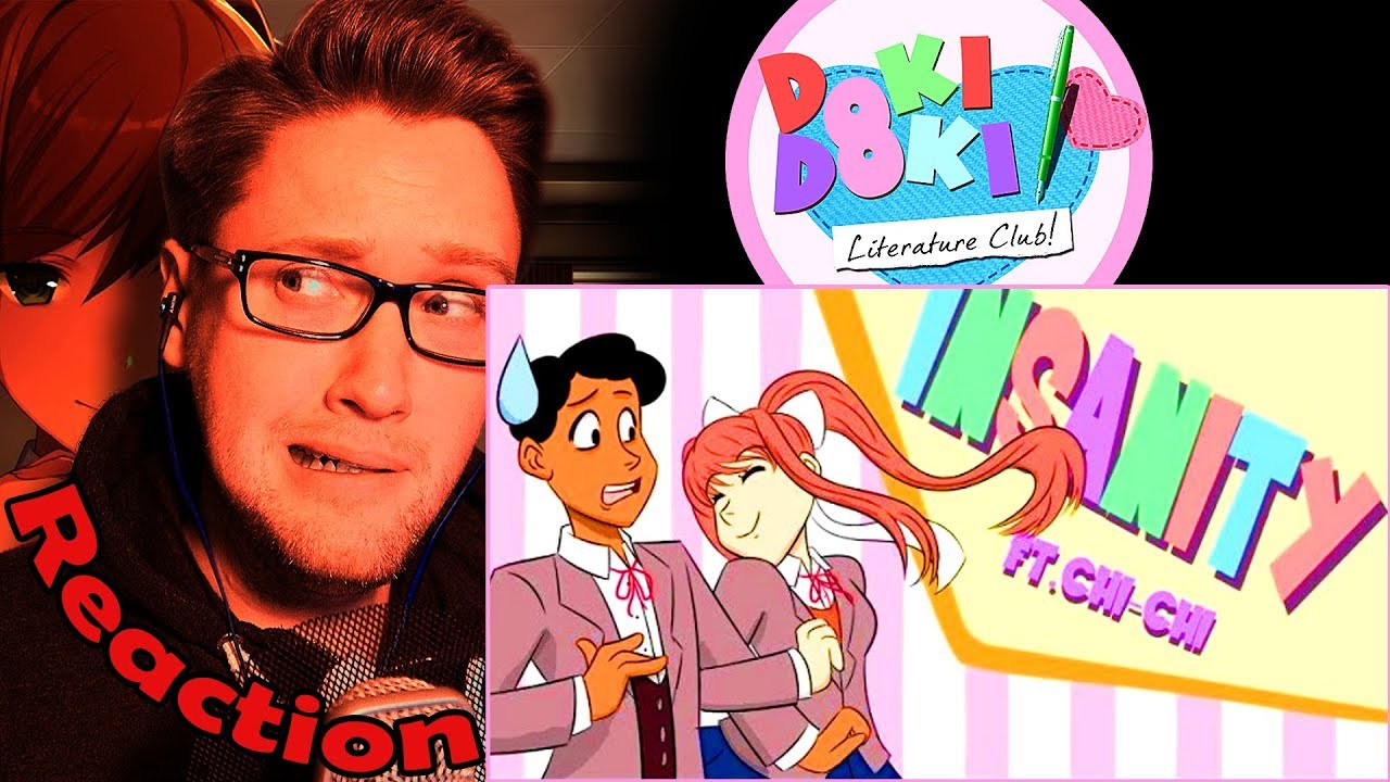 Insanity [ft. Chi Chi ] by Dolvondo (Doki Doki Literature Club Song) REACTION! | YOU'RE INSANE! |