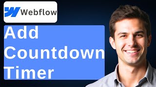 How To Add Countdown Timer In Webflow [2026 Guide]