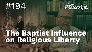 The Baptist Influence on Religious Liberty