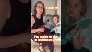 Sing 1 John 1:9 with us! #bibleverseoftheday #biblememory #biblesongsforkids #ukulele #singscripture