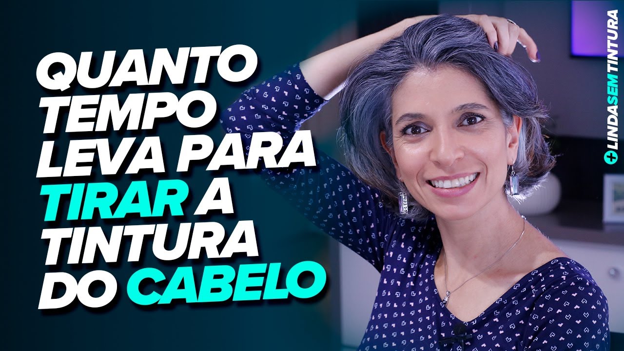 Quanto tempo leva para tirar a tintura do cabelo - YouTube