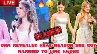 Orm Finally Reveals the Real Reason She Married Ling Kwong The Untold Story That Left Fans in tears😢