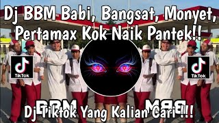 DJ BBM BABI BANGSAT MONYET TENGAH MALAM PERTAMAX KOK NAIK PANTEK!!! VIRAL TIKTOK TERBARU 2026