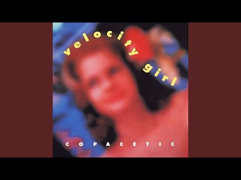 Velocity Girl — A Chang