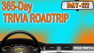 DAY 122 - 21 Question Random Knowledge Quiz - 365-Day Trivia Road Trip (ROAD TRIpVIA- Episode 1141)