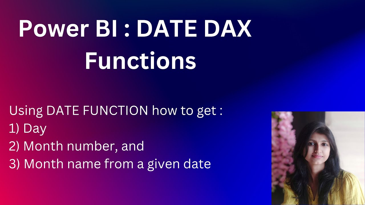 DATE DAX Function Power BI How To Get Day Month Number And Name From Date dax function power bi how to get day month number and name from