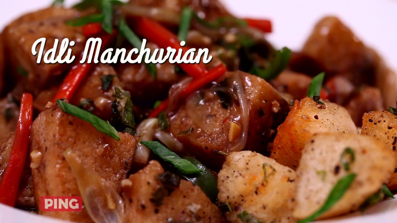 Idli Manchurian Recipe (इडली मंचूरियन) in Tamil | World Idli Day | Dakshin Curry | India Food Network